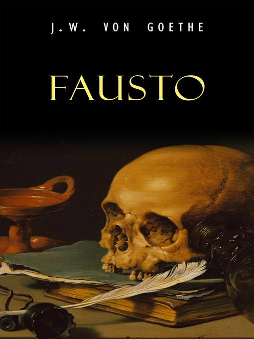 Title details for Fausto by Johann Wolfgang von Goethe - Available